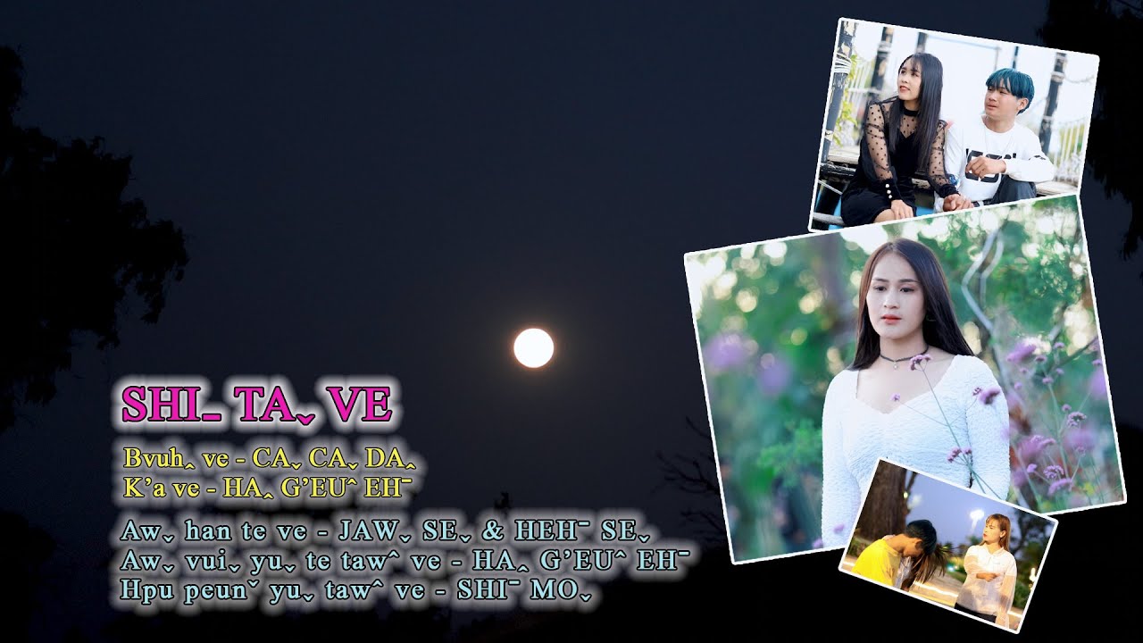 SHIˍ TAˬ VE - HAꞈ G'EUˆ EHˉ #2024 Lahu Song# Offical MV..