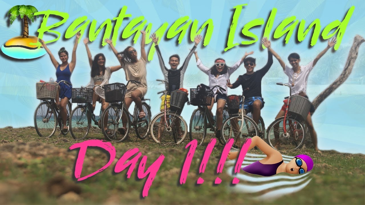 BANTAYAN ISLAND DAY 1