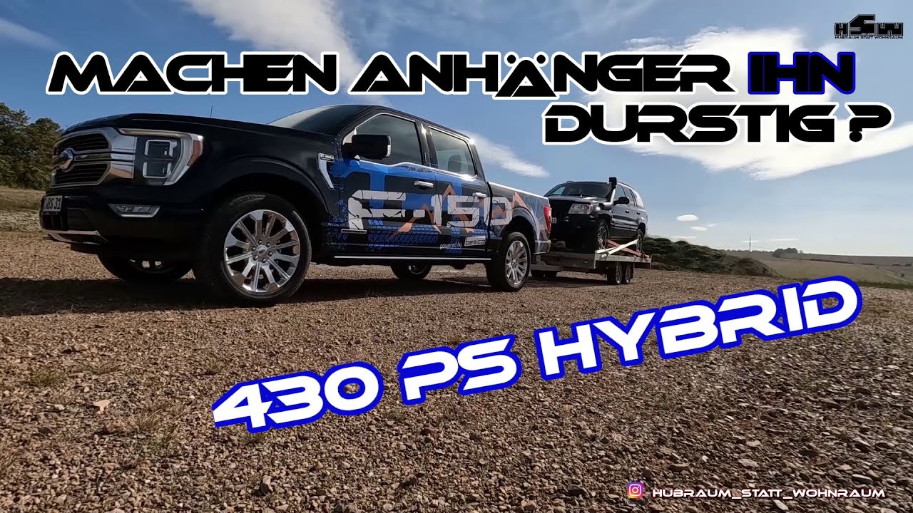 2023 Ford F150 Hybrid Anh&auml;nger-Verbrauch