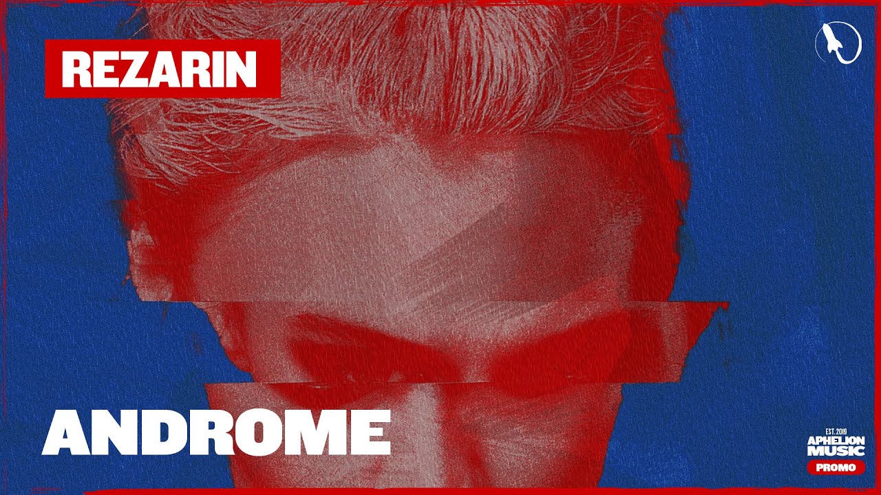 REZarin - Androme (Extended Mix)