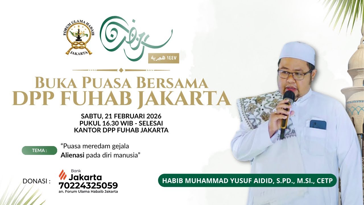 Ceramah Jelang Buka Puasa Bersama DPP FUHAB Jakarta | Habib Muhammad Yusuf Aidid | 03 Ramadhan 1447