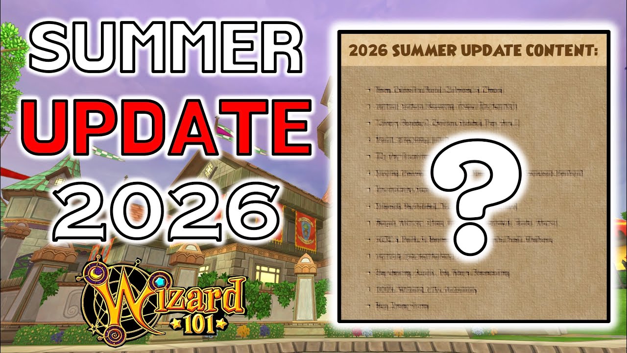 Wizard101 &mdash; Новые примечания к летнему обновлению 2026 года! (ОГРОМНЫЕ ИЗМЕНЕНИЯ!)