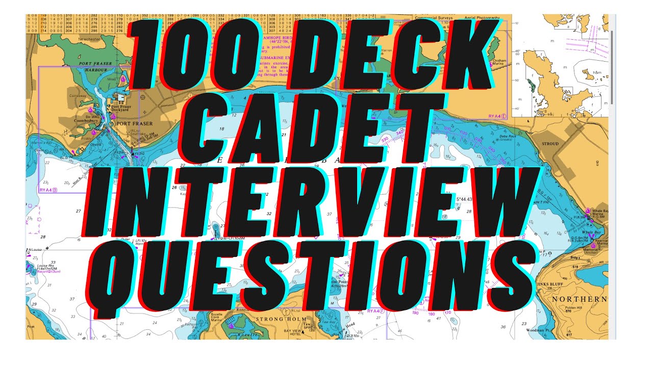 100 DECK CADET INTERVIEW QUESTIONS