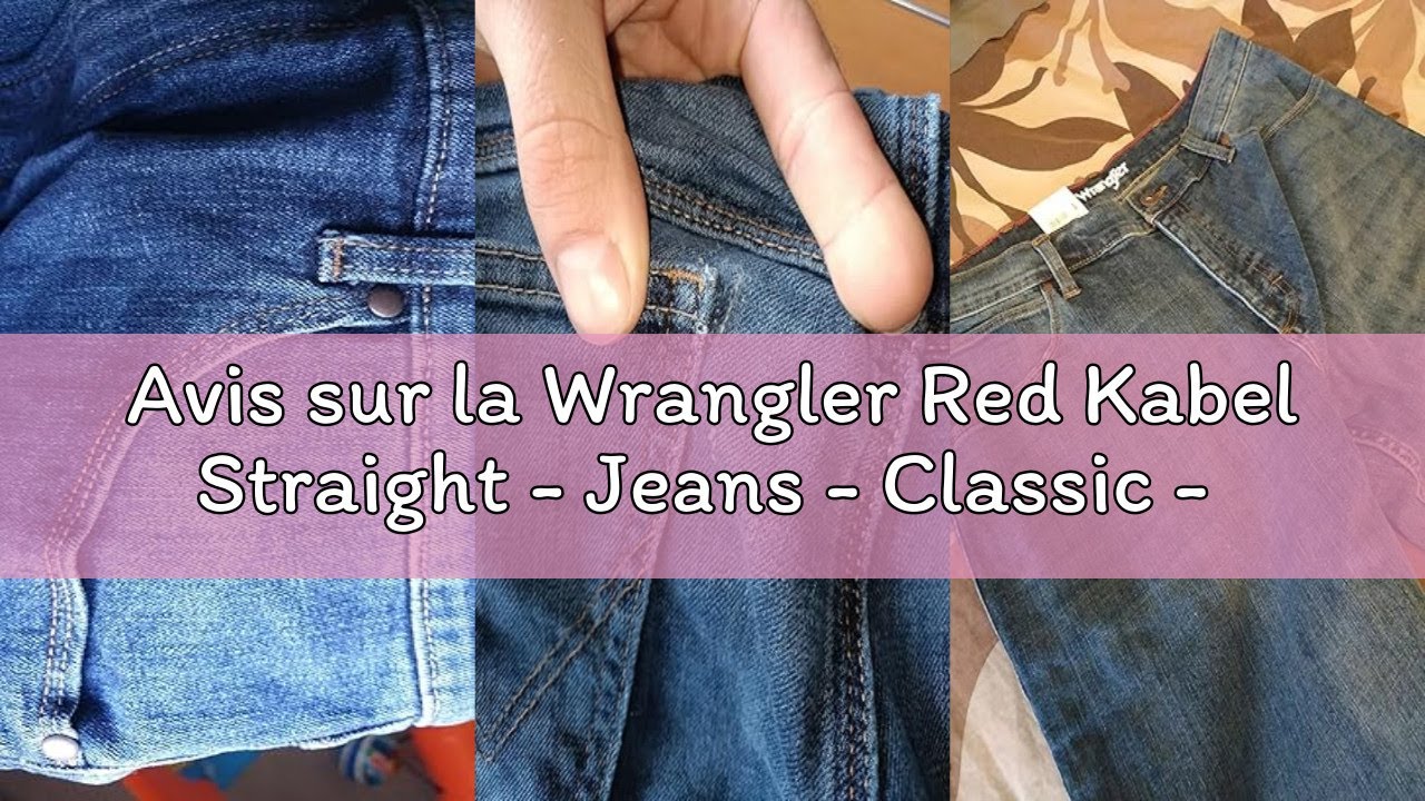 Avis sur la Wrangler Red Kabel Straight - Jeans - Classic - Homme
