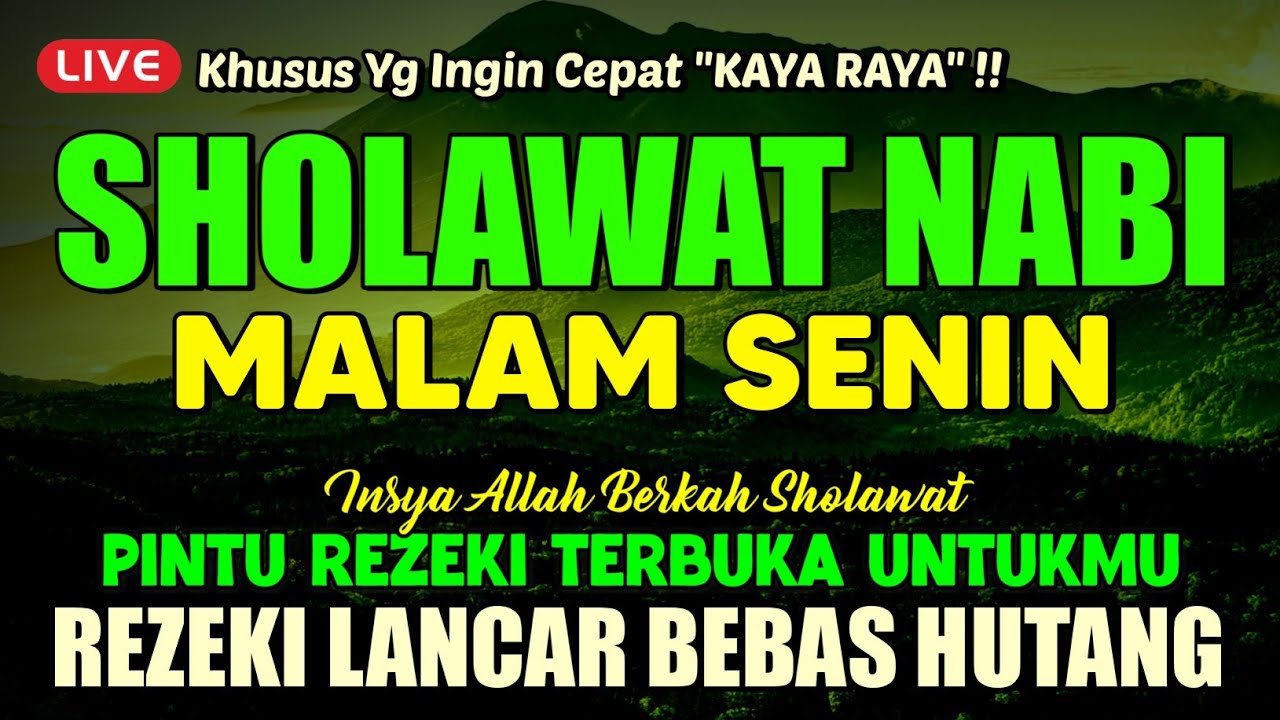 SHOLAWAT PENARIK REZEKI PALING DAHSYAT, Sholawat Nabi Muhammad SAW, SALAWAT JIBRIL PALING MERDU