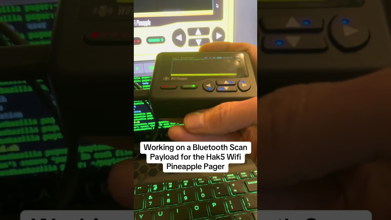 Hak5 Wifi Pineapple Pager - Bluetooth Scan Payload by Hackazillarex