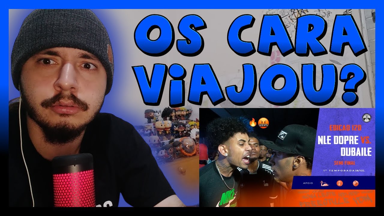 (FICOU MUITO PESSOAL 🔥🤬 ) NLE DOPRE x DUBAILE | SEMI | BATALHA DA ARTE #120° | REACT BAUEB