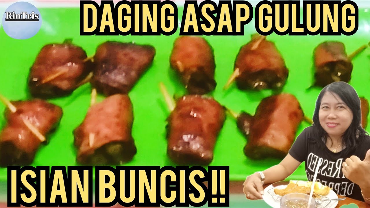 Daging Asap Gulung Isian Buncis!! 