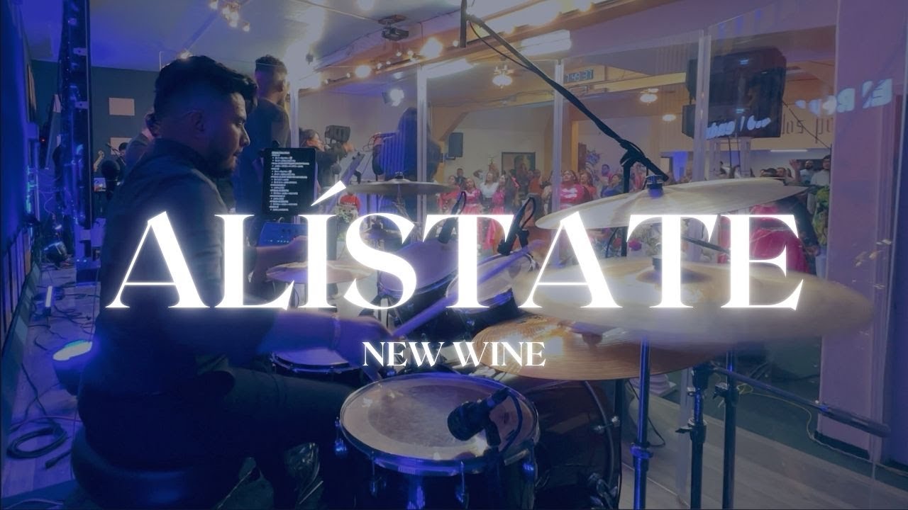 Alístate | New Wine | Live Drum Cover