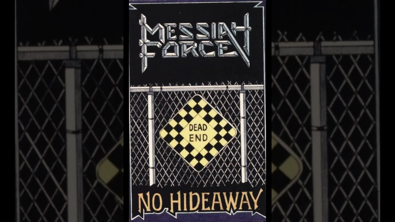 Messiah Force - No hideaway (Demo tape 1991)