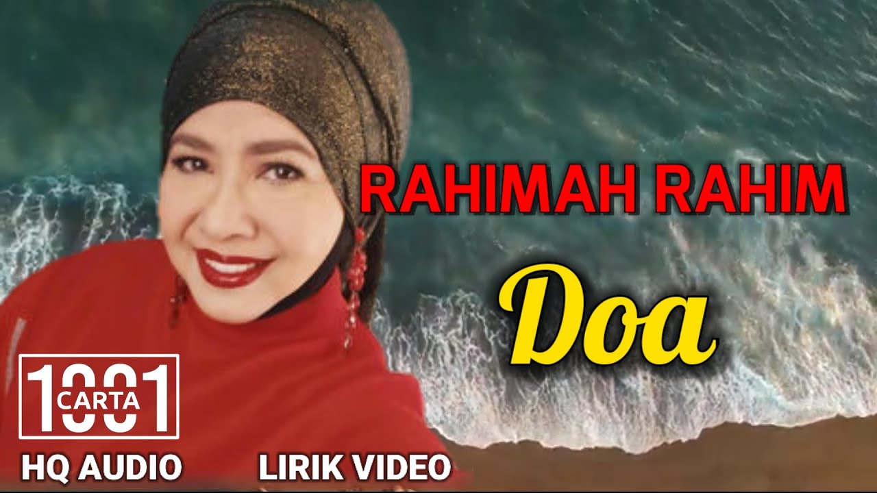 RAHIMAH RAHIM - Doa (HQ AUDIO) LIRIK