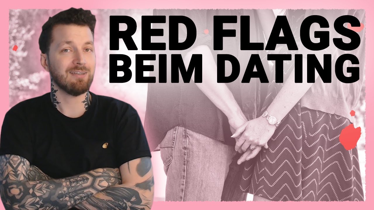 Red Flags beim Dating: Das geht gar nicht!