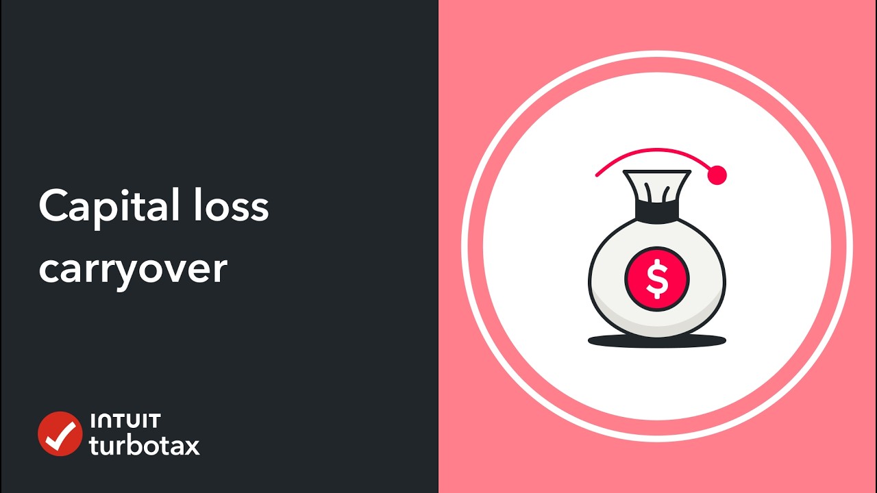 What is a capital loss carryover? - TurboTax Support Video