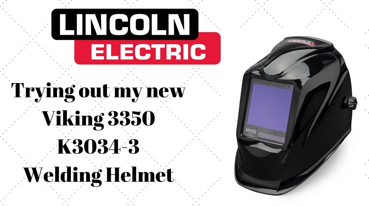 Lincoln Viking 3350 Welding Hood, Review & 1st Time Use