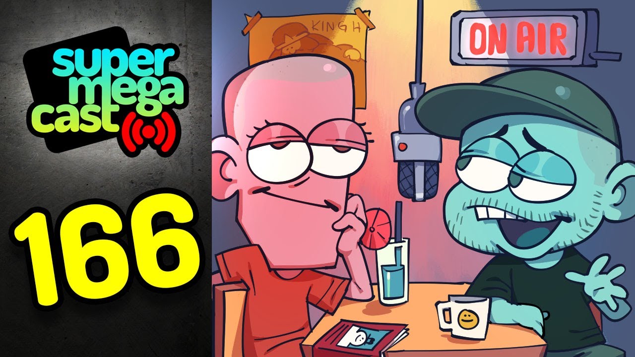 SuperMegaCast - EP 166: Yet Another Podcast Episode