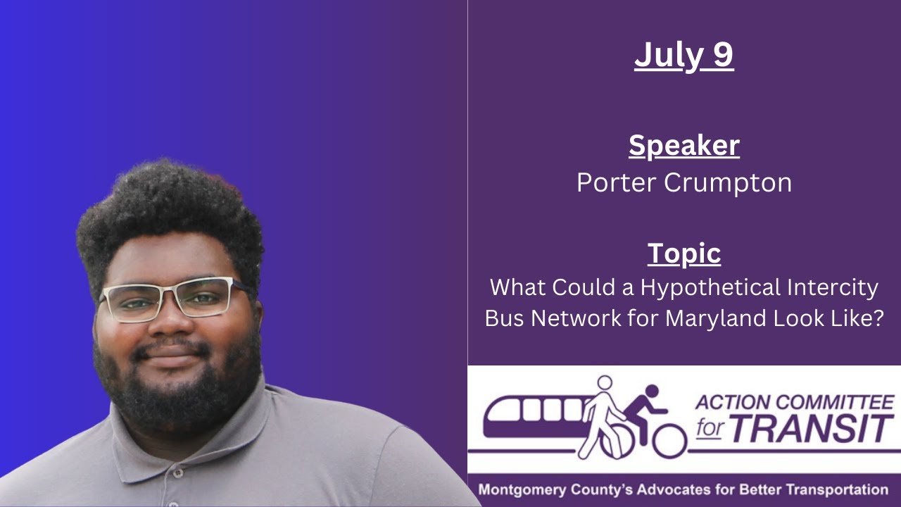Porter Crumpton: What Could a Intercity Bus Network for Maryland Look Like?