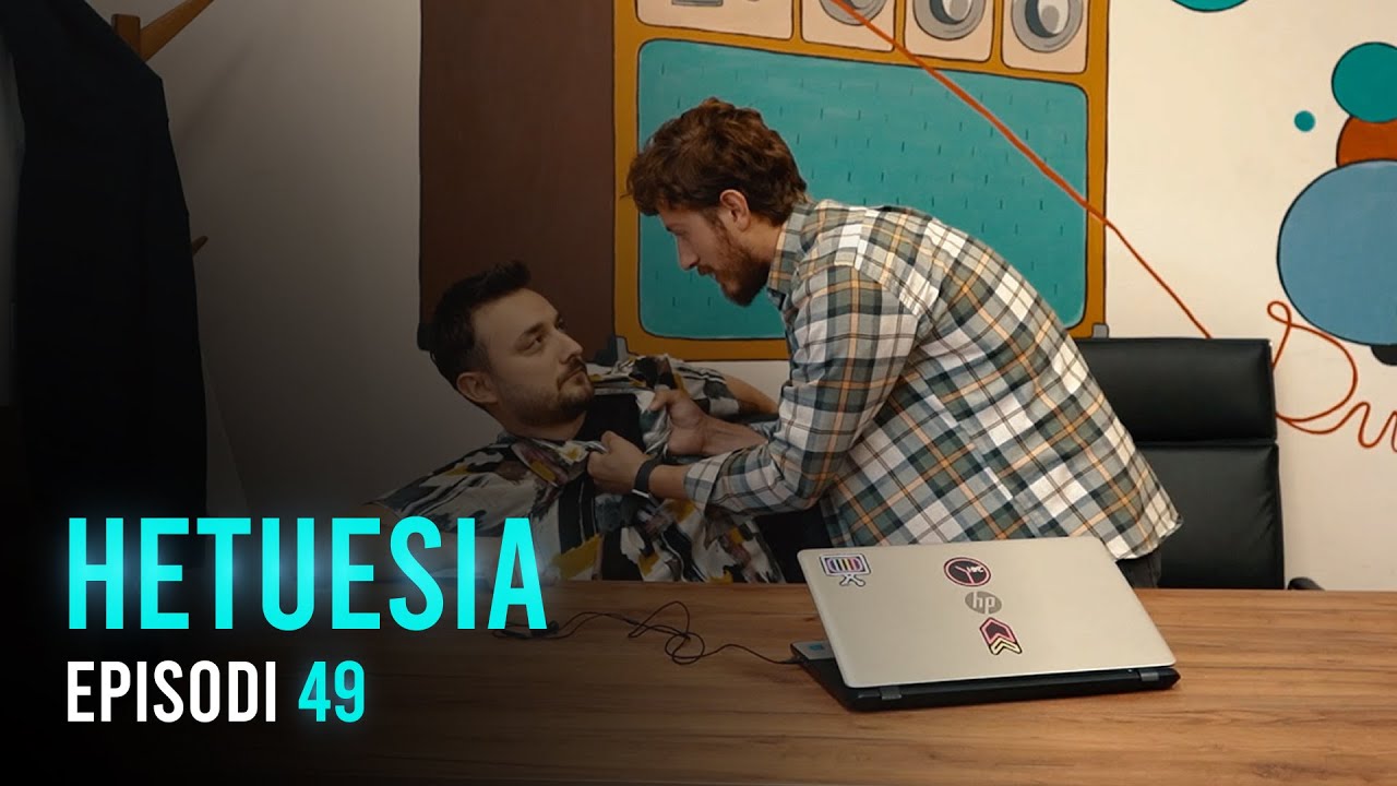 Seriali HETUESIA - Episodi 49