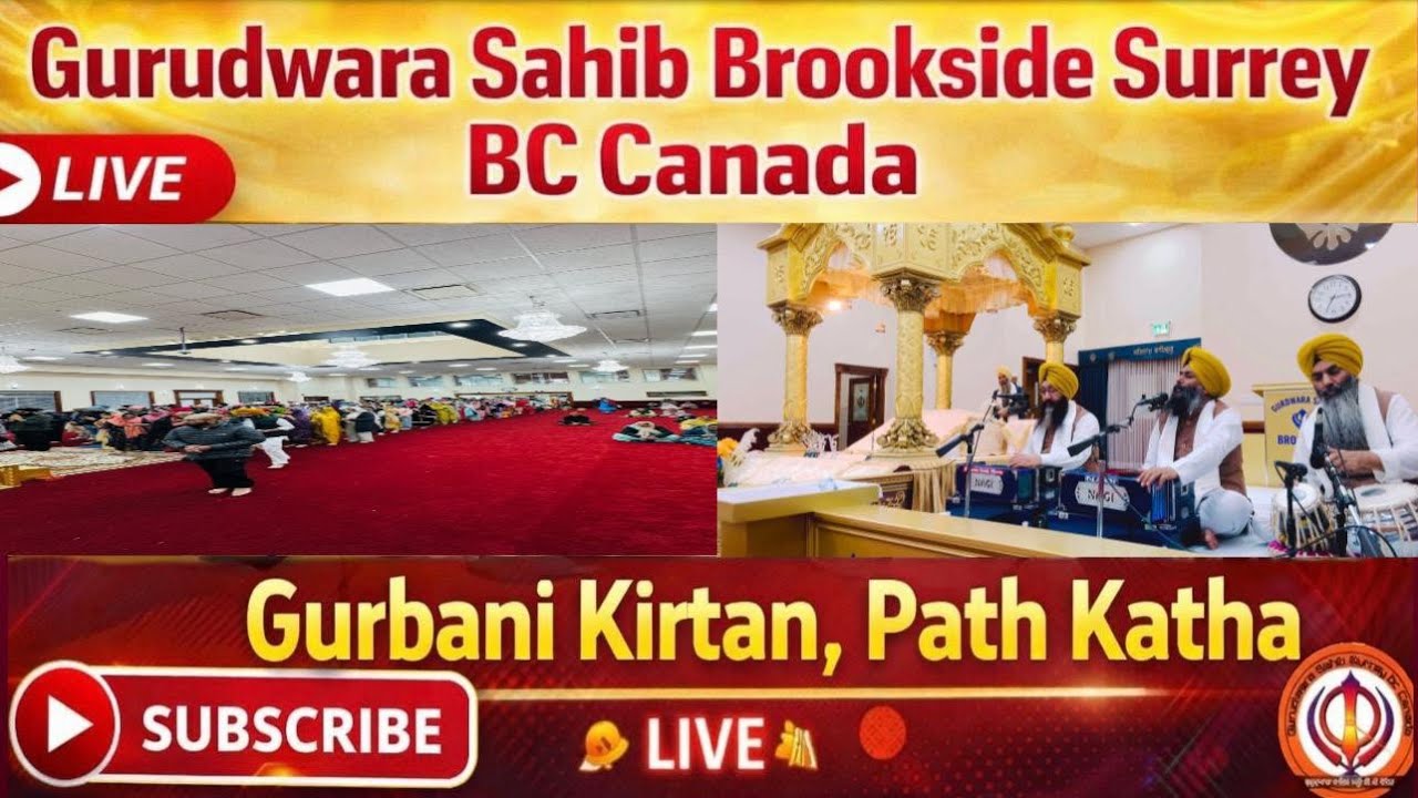 Gurudwara Sahib Surrey BC Canada is live