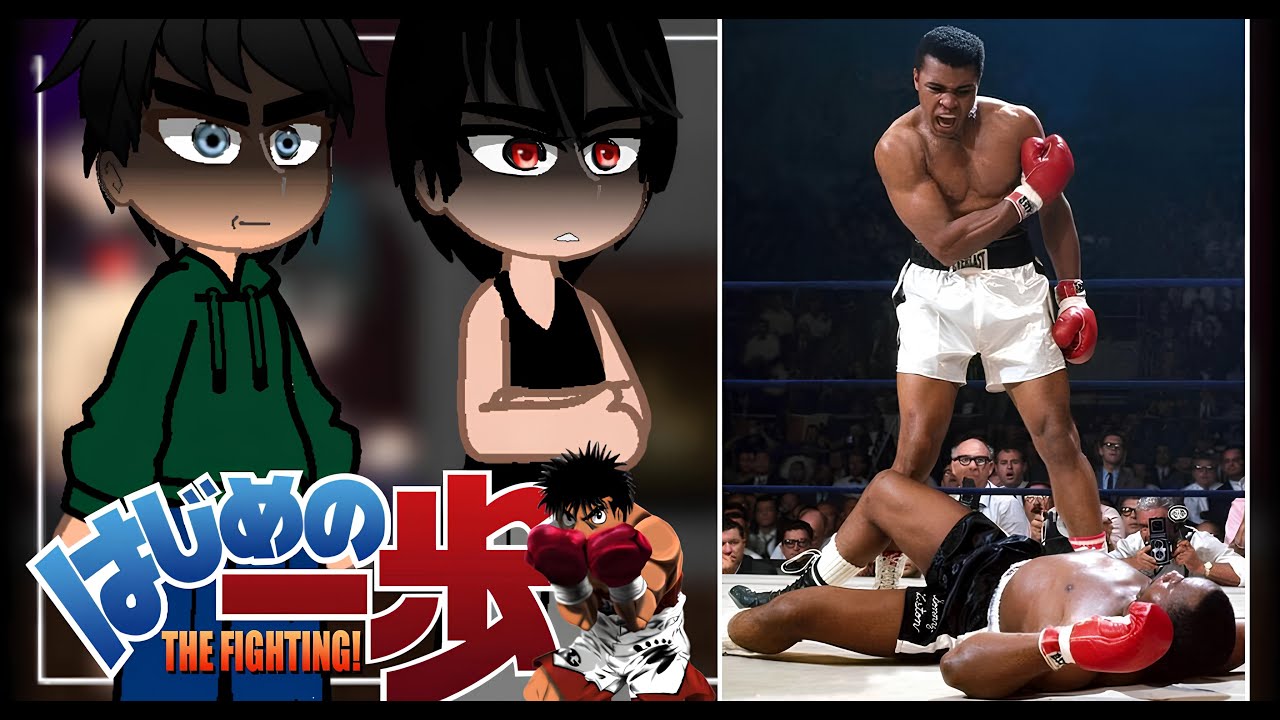 Hajime no Ippo react to Muhammad Ali, Mike Tyson and other boxing stars || Full Parts || Gacha