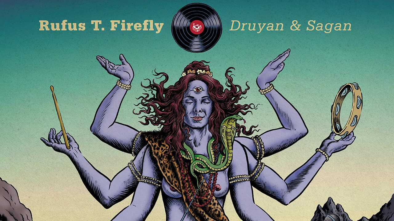 Rufus T. Firefly -  Druyan & Sagan (En Directo)