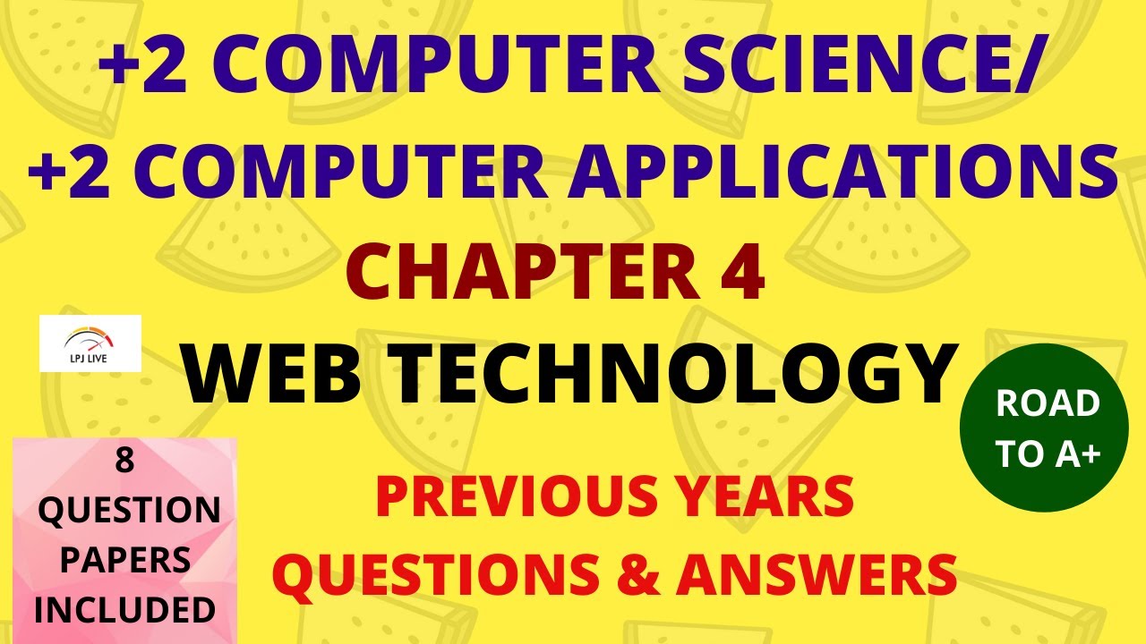 PLUS TWO COMPUTER SCIENCE|COMPUTER APPLICATIONS|QUESTION PAPER & ANSWERS|CHAPTER 4|WEB TECHNOLOGY