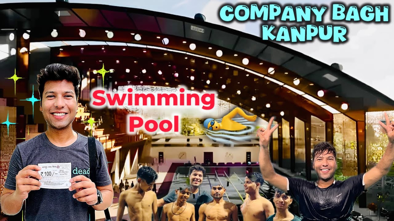 Best Swimming Pool in Kanpur 🏊 | Nanarao Park , Company Bagh | Entry only 10…?? 😱