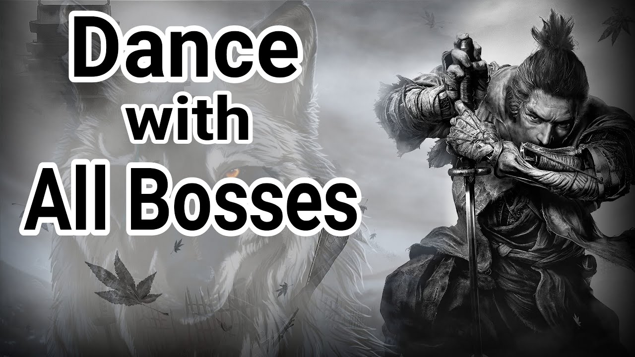 Sekiro - All Bosses
