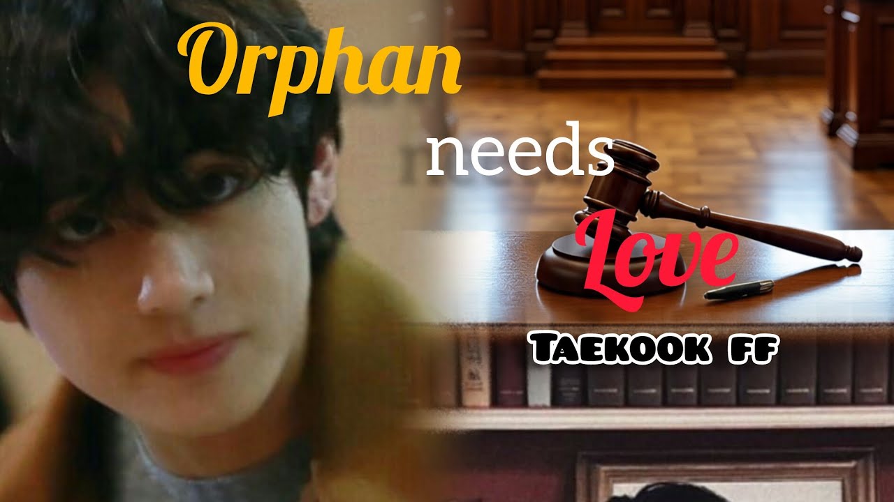 Orphan needs love part:3//taekook ff#urduff#moonwriter#bts#taekooklover#1m