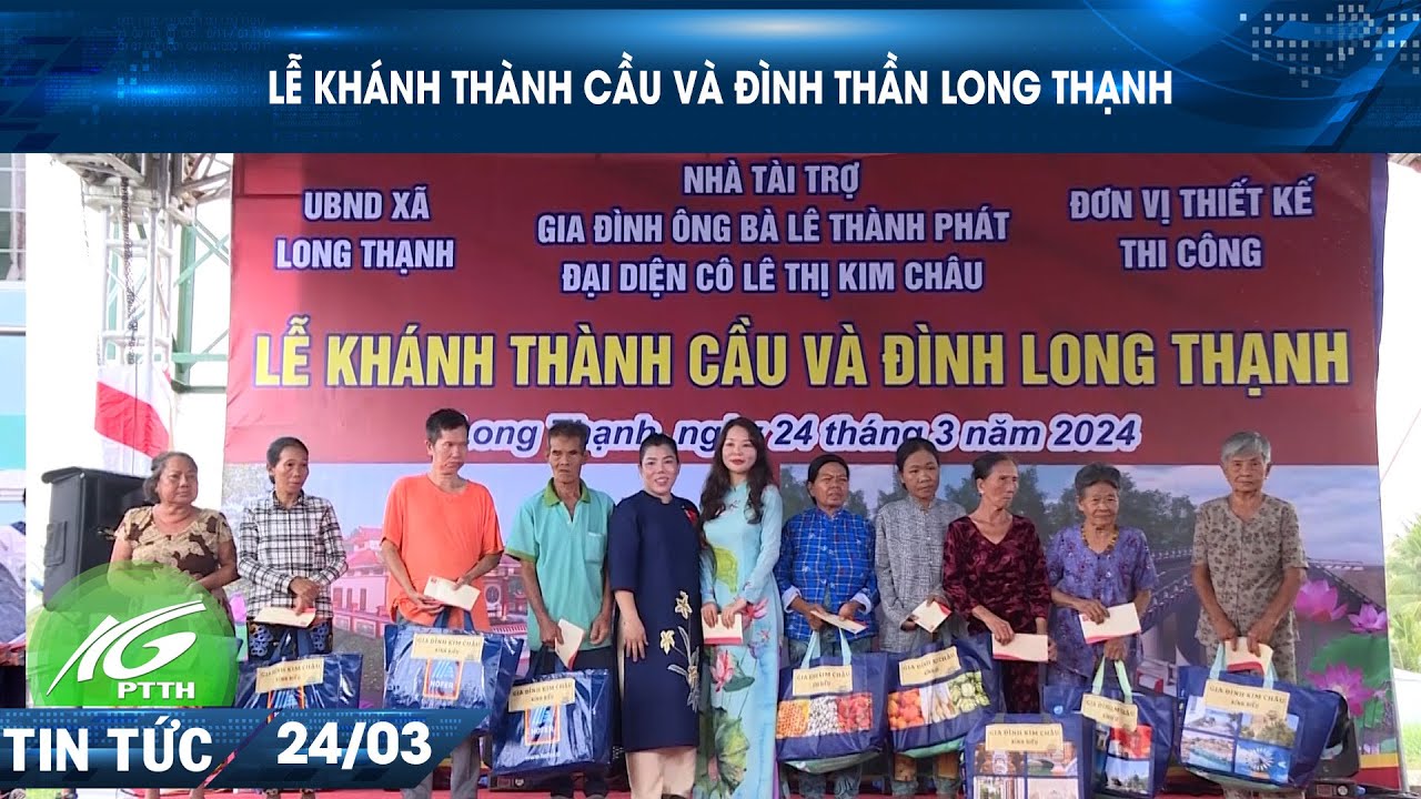 Lễ khánh thành cầu và Đình thần Long Thạnh I THKG