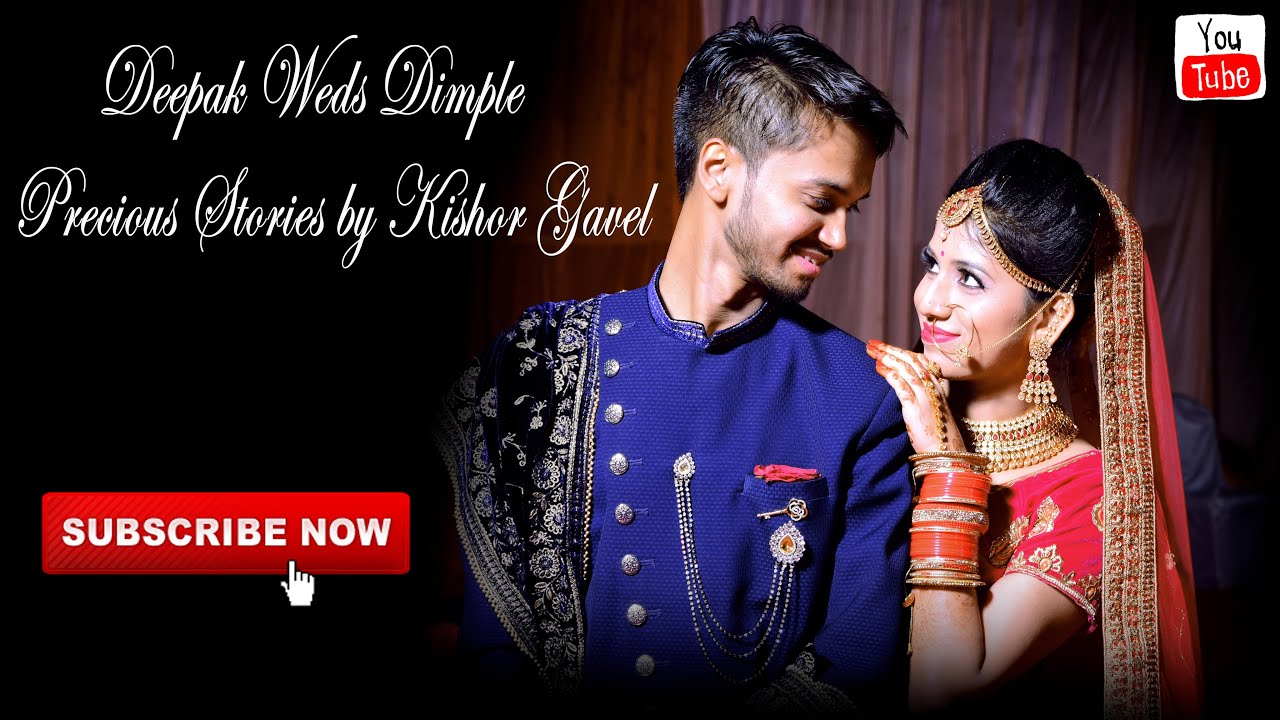 Deepak Weds Dimple||Wedding Highlights||Precious Stories by Kishor Gavel (96859-65621)