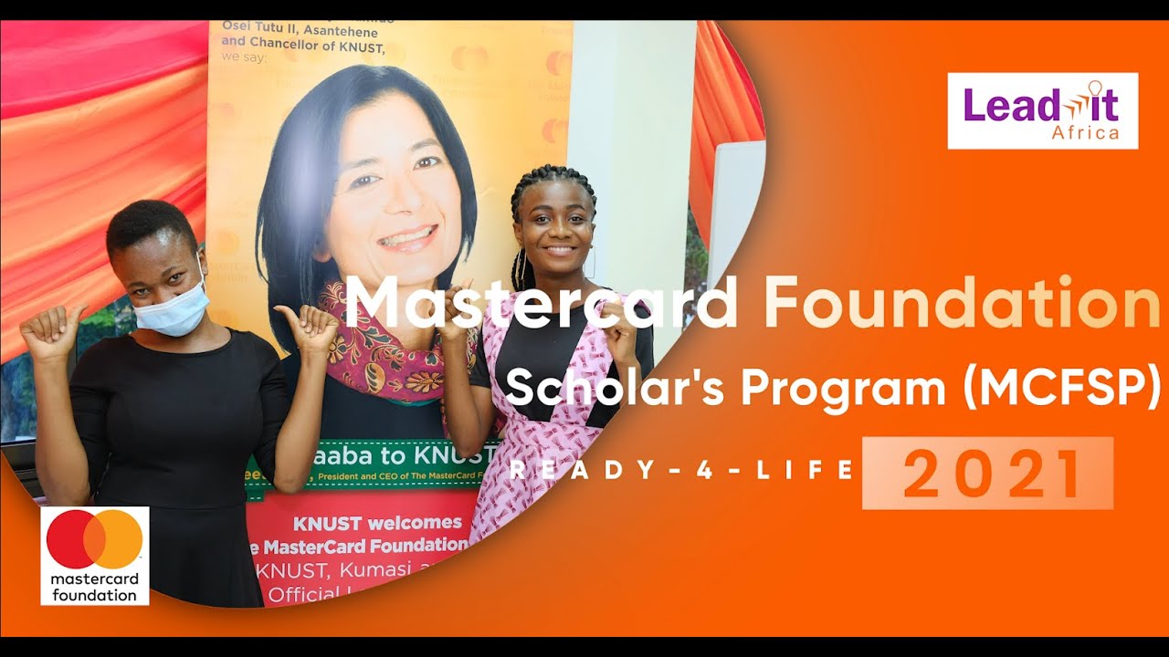 Mastercard Foundation Scholars Program (MCFSP) at KNUST - Ready-4-Life