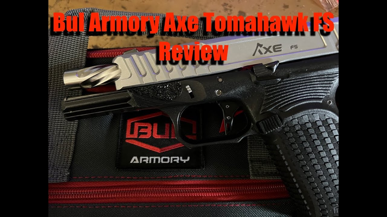 Bul Armory Axe Tomahawk FS Review - Polymer, striker fired FULL SIZE gun from Bul Armory!