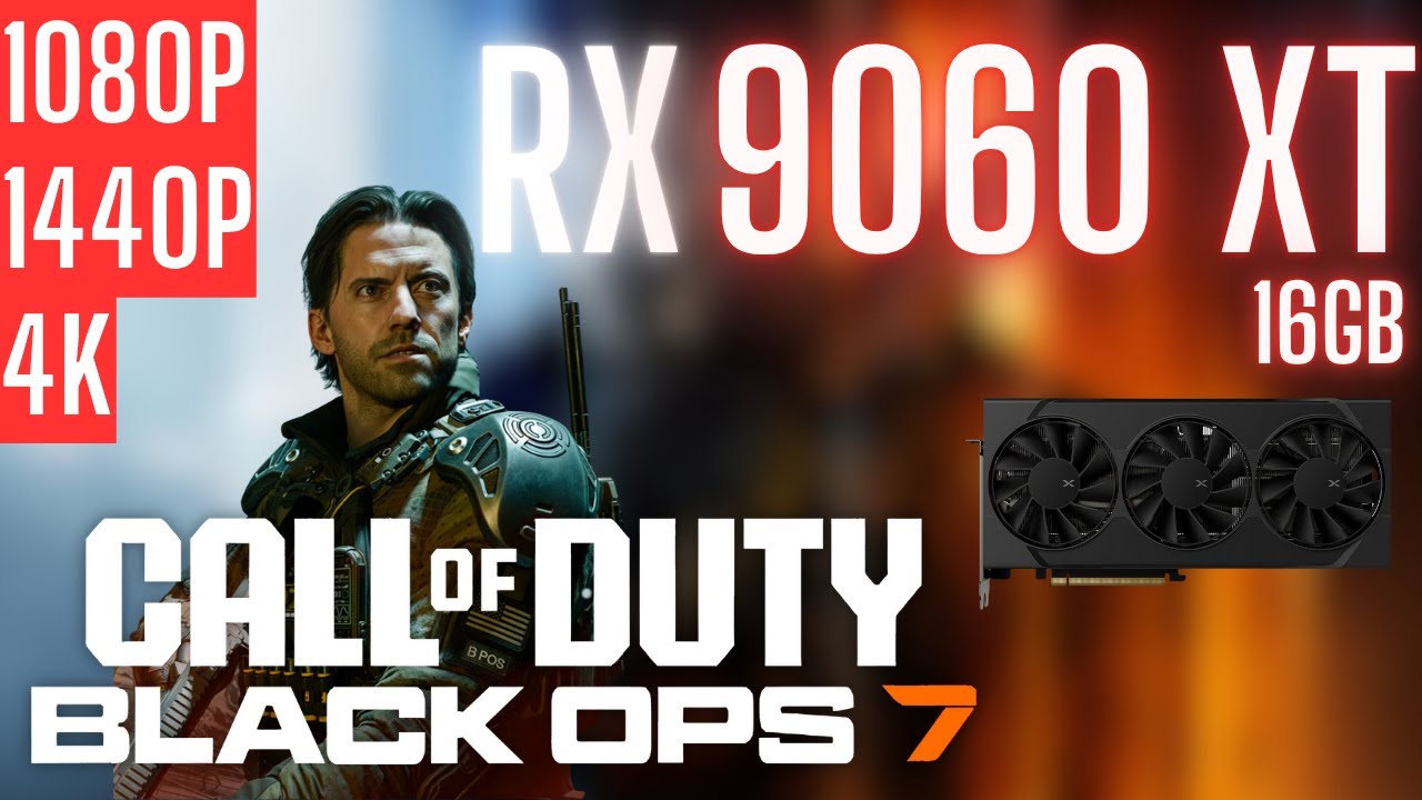 RX 9060 XT | Call of Duty: Black Ops 7 | 1080p, 1440p, 4K