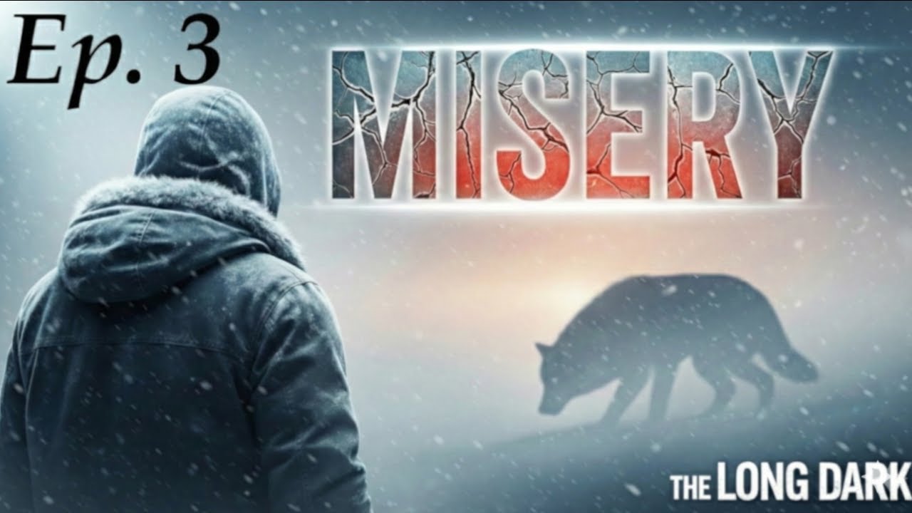 The Long Dark on Misery: The Gold Mine Run & A Terrifying Surprise | The Long Dark | Misery | Ep. 3