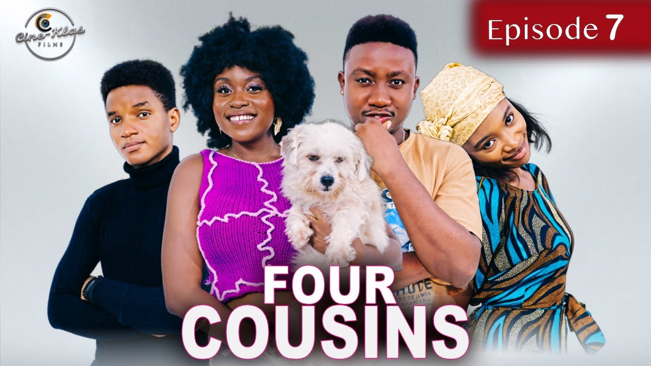 Four Cousins - Episode 07 | Nigerian Nollywood Drama Series
