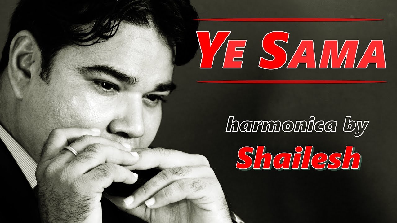 Ye Sama Sama Hai Yeh Pyaar Ka | Best Of Bollywood On The Harmonica | Shailesh Mogre | Instrumental