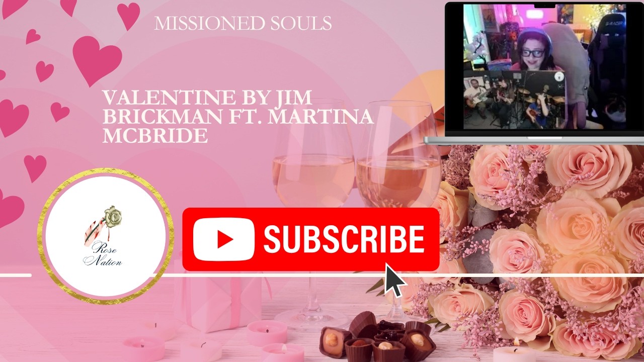 Missioned Souls  |  VALENTINE by Jim Brickman ft. Martina McBrid|  First Reaction