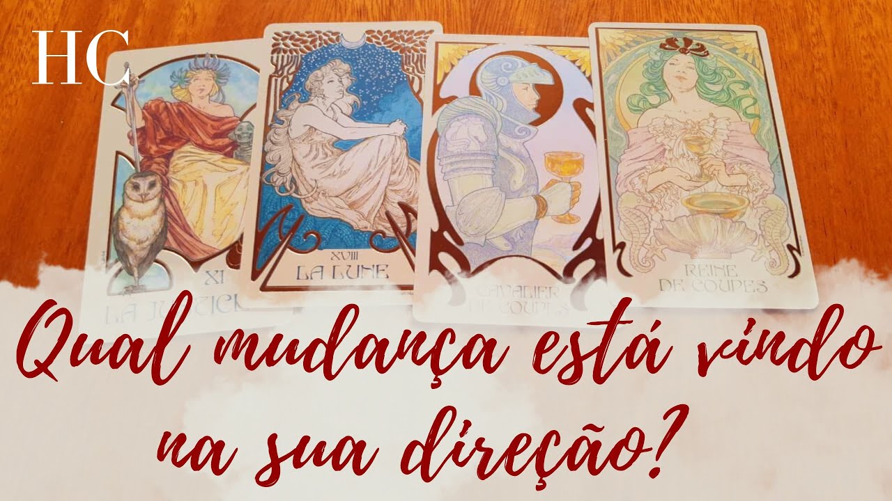 Qual MUDANÇA está VINDO na SUA DIREÇÃO? - HC Tarot