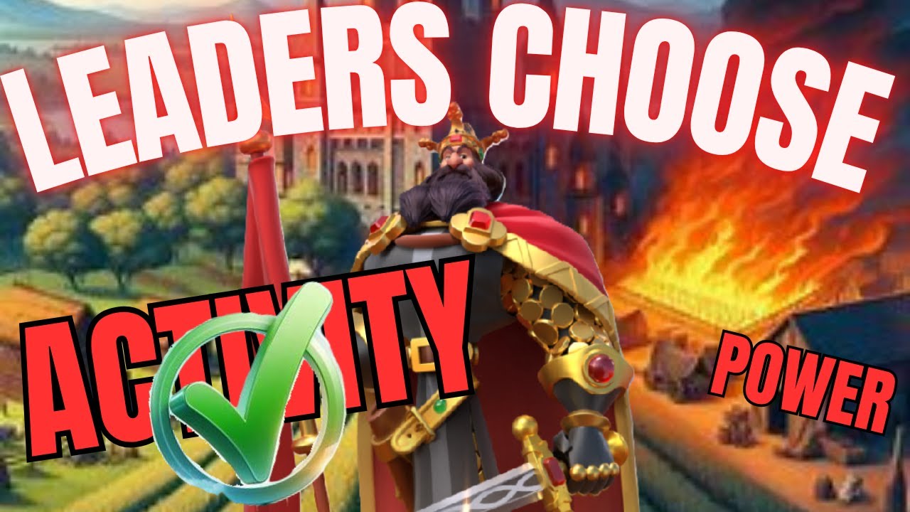 ROK Alliance Leaders: Choose ACTIVITY Over Power! [2025 Guide]