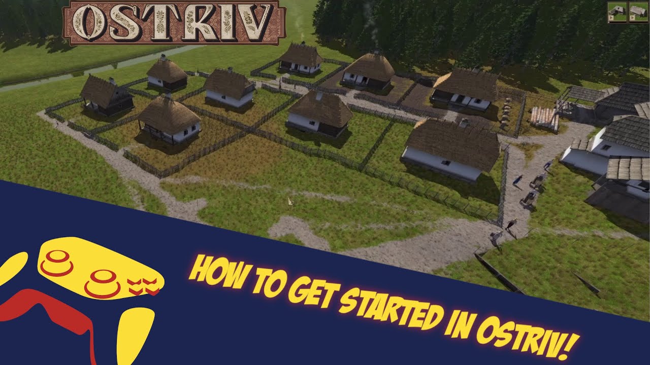 Getting Started in Ostriv