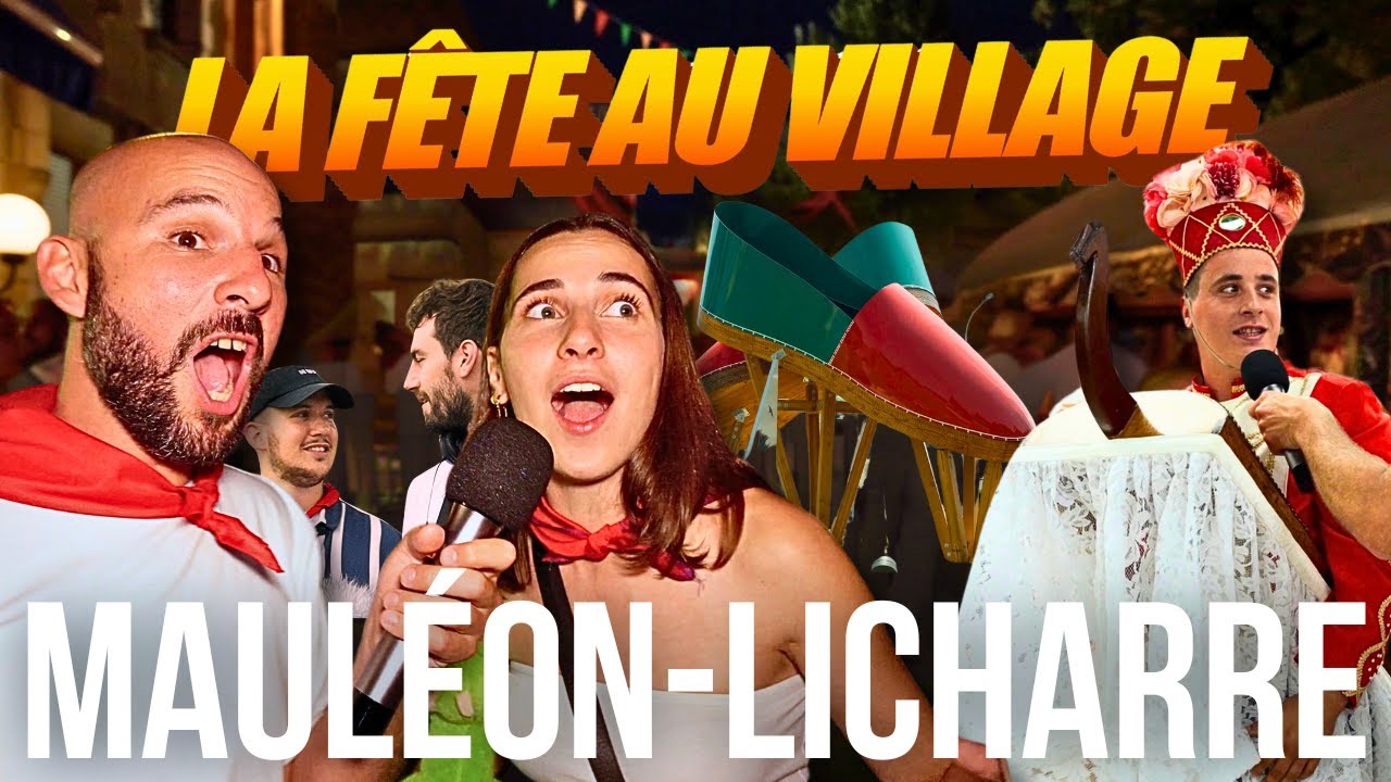 LES FÊTES DE MAULÉON – ÉPISODE 1