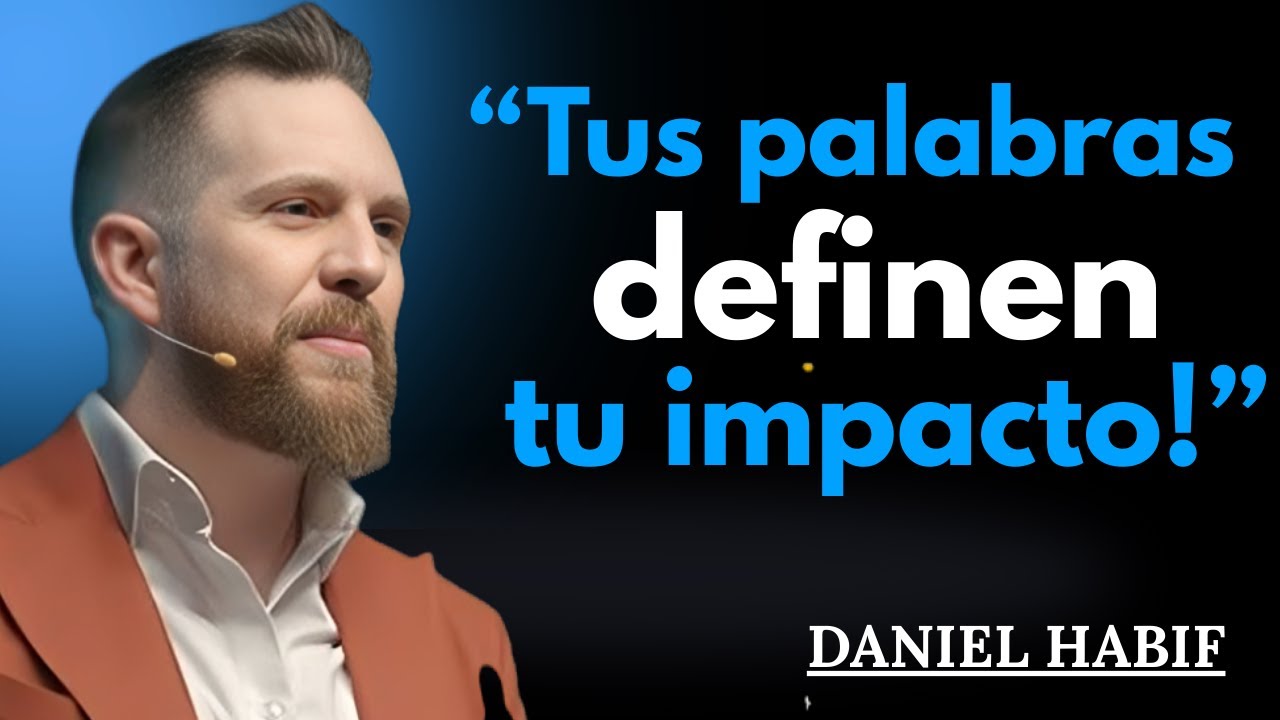 EL ARTE DE HABLAR CON CUALQUIERA: La INTELIGENCIA | Daniel Habif ||