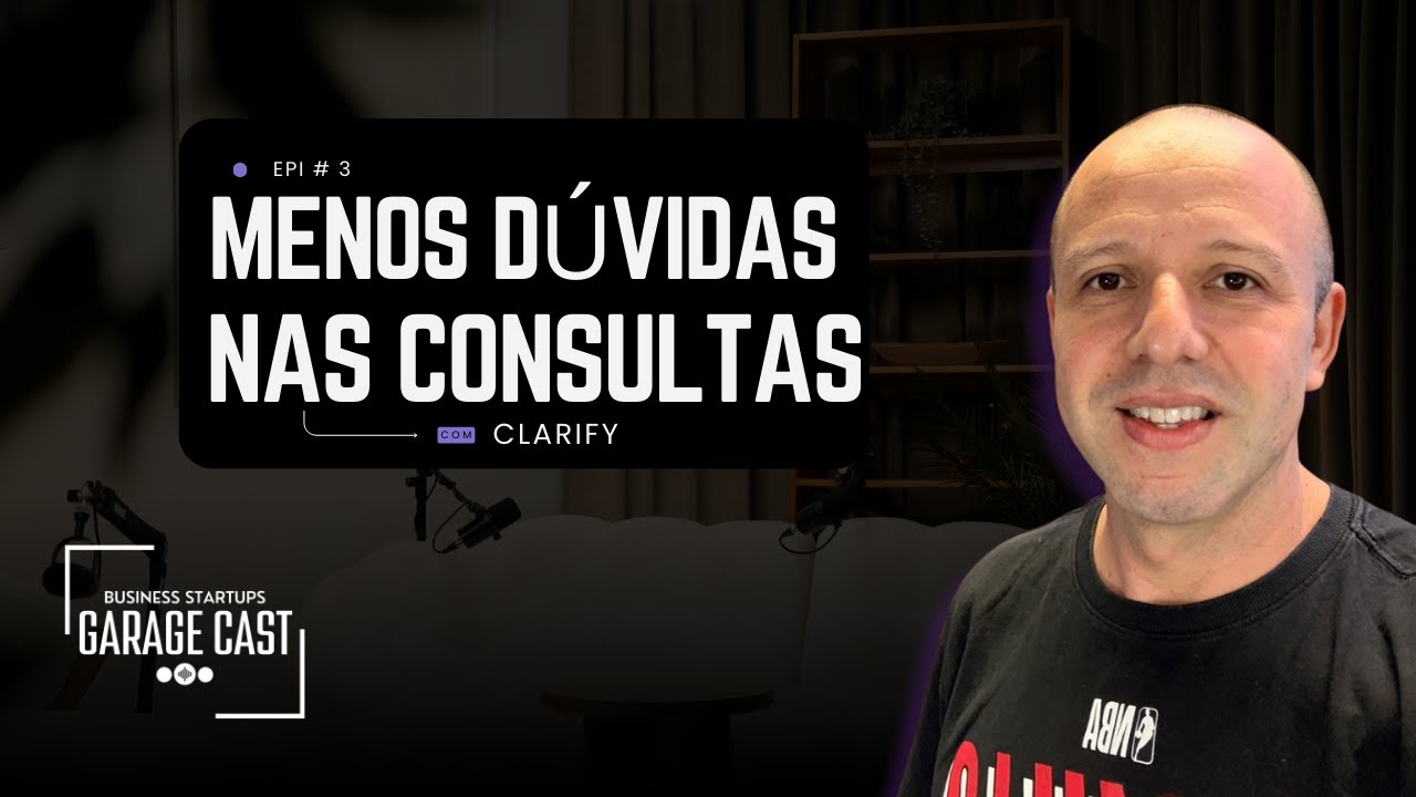 Clarify: reduzindo dúvidas e humanizando a consulta médica