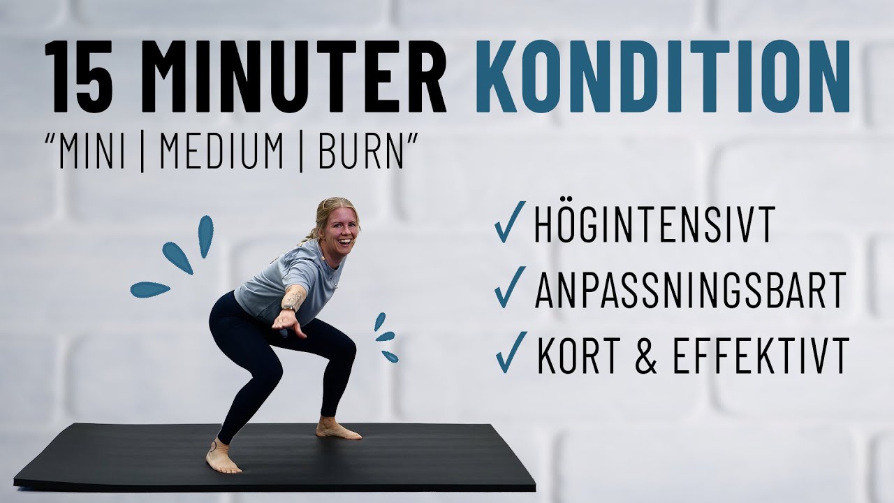 15 MINUTER konditionsträning i 3 block - 