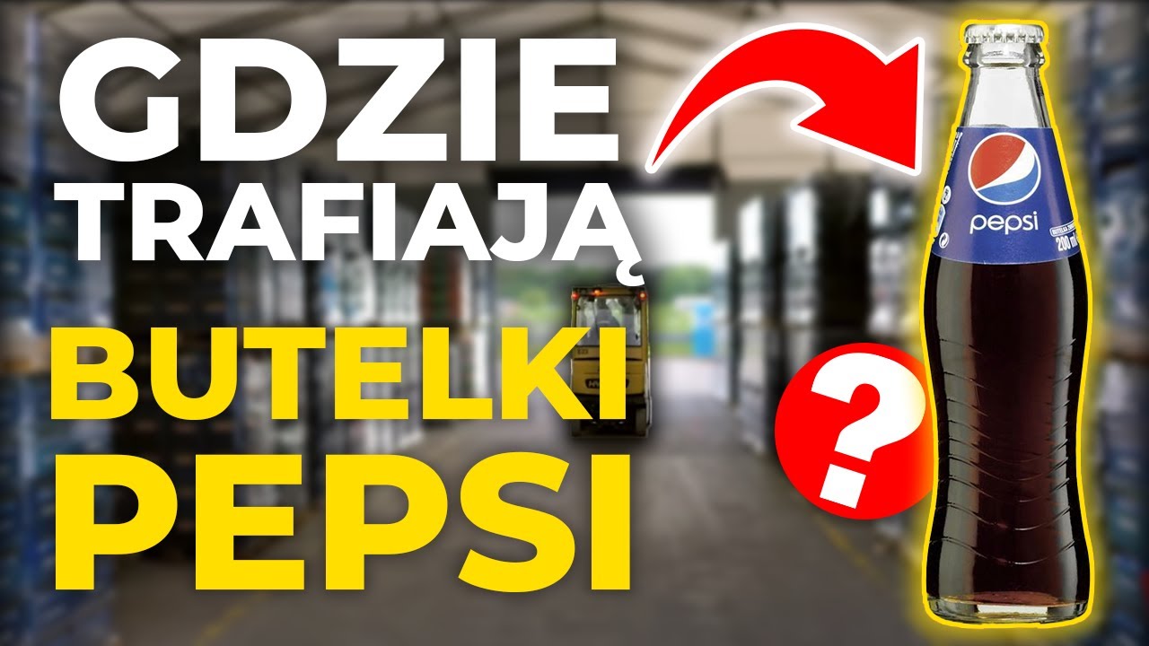 Co dzieje się z butelką zwrotną PEPSI? - Fabryki w Polsce