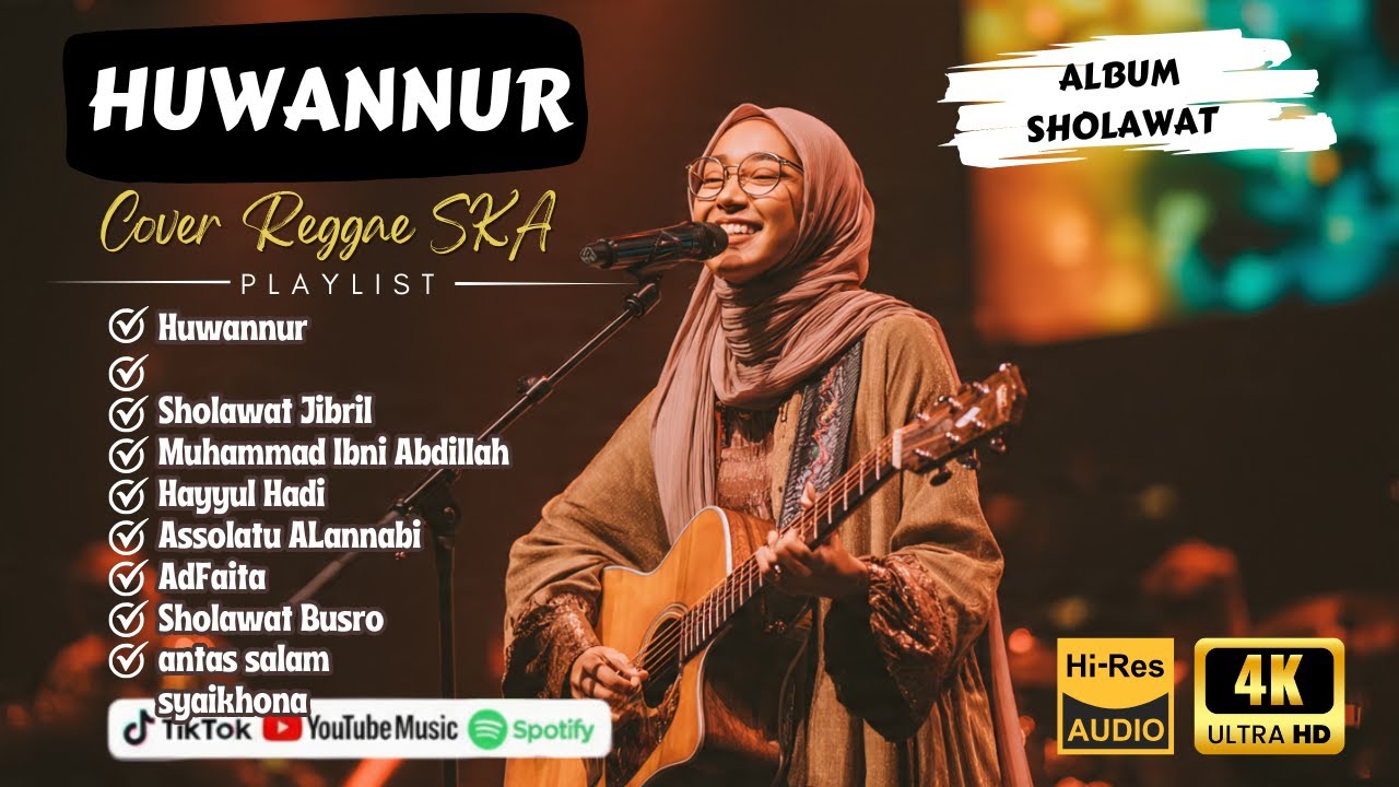 SHOLAWAT HUWANNUR REGGAE SKA 2026 – COVER FULL BASS HITS TIKTOK SPOTIFY PENYEBUH JIWA