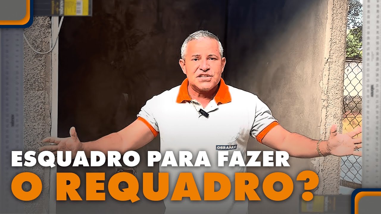 Dicas para fazer requadro com esquadro! | Macete de obra