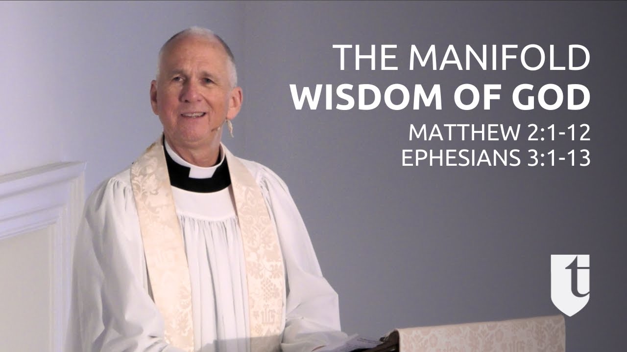 The Manifold Wisdom of God