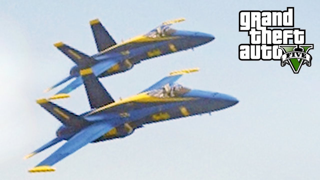 GTA 5 SP #40 - Blue Angels Mod