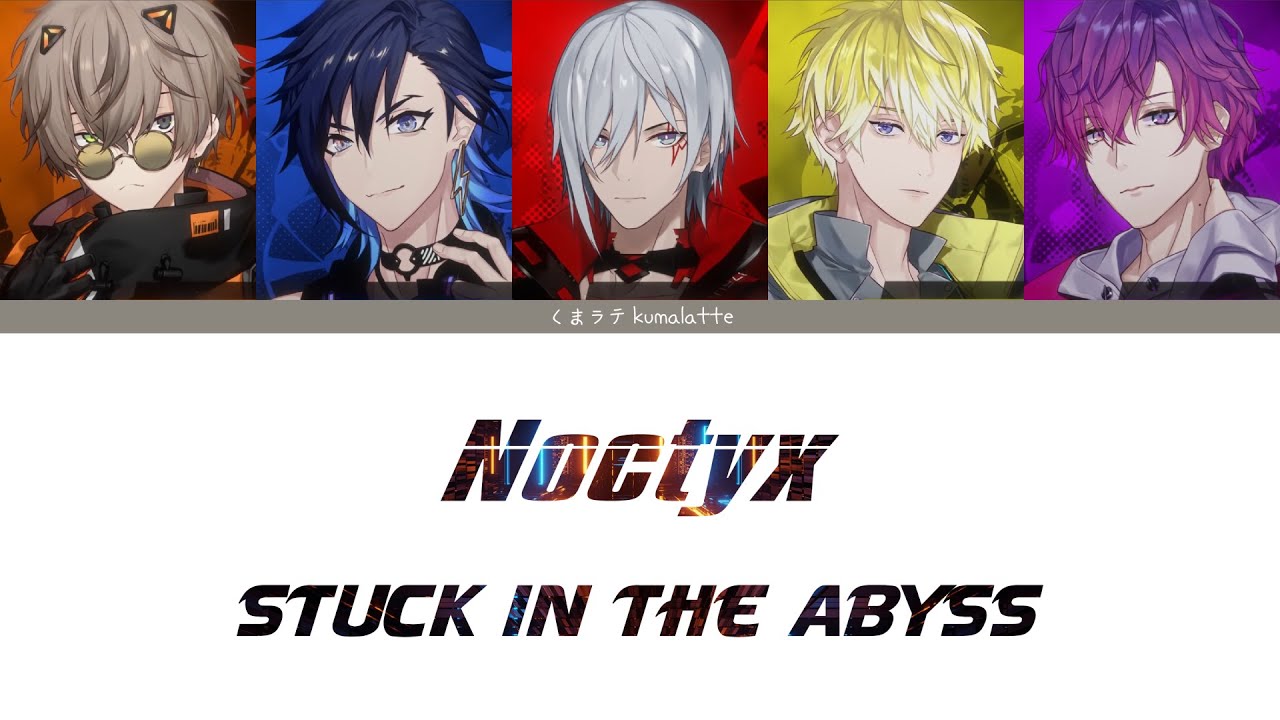 Stuck In The Abyss - Noctyx color coded lyrics (EN/KR) / [녹틱스] Stuck In The Abyss 가사